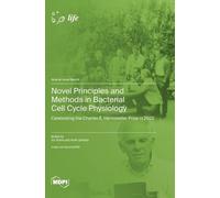 Vic Norris Arie Novel Principles and Methods in Bacterial Cel (Copertina rigida)