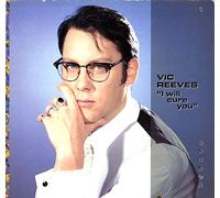 Vic Reeves - I WILL CURE YOU