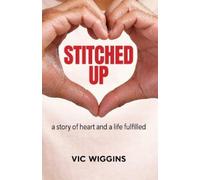 Vic Wiggins Stitched Up (Tascabile)