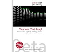 Vicarious (Tool Song): Progressive Metal, Tool (Band), 10,000 Days, Grammy Award for Best Hard Rock Performance