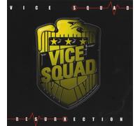 Vice Squad - Resurrection