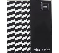 Vice versa. Padiglione Italia alla 55° esposizione internazionale d'arte, la Biennale di Venezia. Ediz. multilingue: édition trilingue (anglais / italien / allemand)