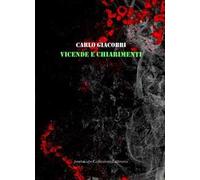 Vicende e chiarimenti