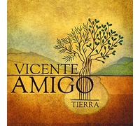 Vicente Amigo - TIERRA - AMIGO, VICENTE