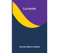 Vicente Blasco Ib The hermit hunter of the wilds (Edition1) (Tascabile)