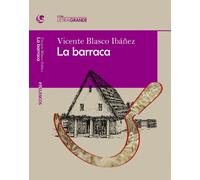 Vicente Blasco Ibañez La barraca: Edición en letra grande