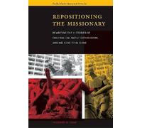 Vicente Diaz Repositioning the Missionary (Tascabile)