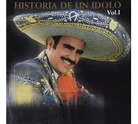 Vicente Fernández Historia De Un Idolo Volume 1 (CD)