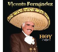 Vicente Fernandez - Hoy