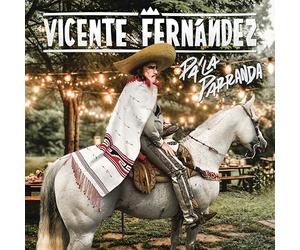 Vicente Fernandez - Pa La Parranda