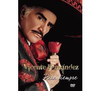 Vicente Fernandez - Vicente Fernandez Para Siempre