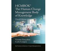 Vicente Goncalves Car The Human Change Management Body of Knowledge (Tascabile)