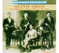 Vicente Greco - Homenaje a la Guardia Vieja