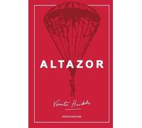 Vicente Huidobro Altazor (Tascabile)