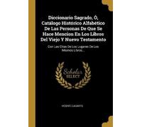 Vicente Lasarte Diccionario Sagrado, Ó, Catálogo Histórico Alfabétic (Tascabile)
