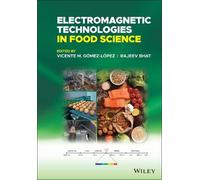 Vicente M. Gómez-Ló Electromagnetic Technologies in Food Scie (Copertina rigida)