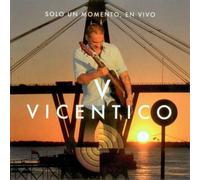Vicentico - Solo Un Momento En Vivo