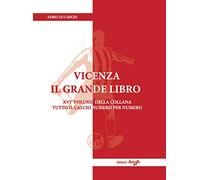 Vicenza il Grande Libro