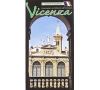 Vicenza. Itinerari storico-artistici. Guida souvenir con pianta della città. Ediz. francese