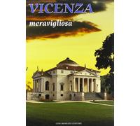 Vicenza meravigliosa