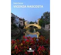 Vicenza nascosta