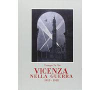 Vicenza nella guerra (1915-1918)