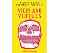 Vices and Virtues (Tascabile)