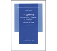 Viceversa. La grammatica francese e il tradurre