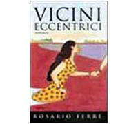 Vicini eccentrici