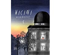 Vicini. Ediz. a colori