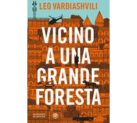 Vicino a una grande foresta - Vardiashvili Leo