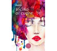 Vicino al cuore