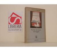 Vicino al cuore selvaggio