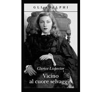 Vicino al cuore selvaggio