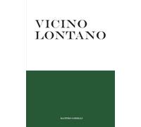 Vicino Lontano