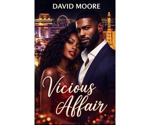 Vicious Affair: Lust, Lies, and Sin in Sin City