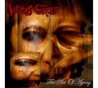 Vicious Circle - The Art of Agony