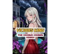 VICIOUS KING: From Surgeon to Mafia Queen: 1