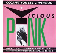 VICIOUS PINK - VICIOUS PINK cccan't you see (version), 12 inch single, 12 RA 6074