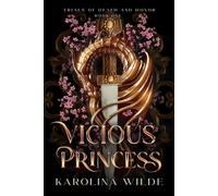 Vicious Princess: Dark & Spicy Fae Millitary Academy Romantasy