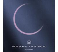 Vicious Rain There Is Beauty in Letting Go sleeve) (CD)