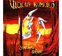 Vicious Rumors - Something Burning
