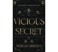 Vicious Secret: A Dark College Romance
