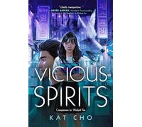 Vicious Spirits