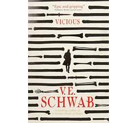 Vicious: V.E. Schwab: 1