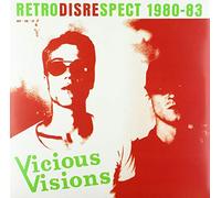 Vicious Visions - Retrodisrespect 1980-1983