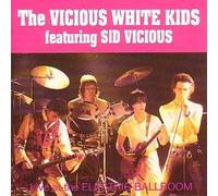 Vicious White Kids - Live at the Electric Ballroom