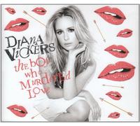 Vickers , Diana - The Boy Who Murdered Love
