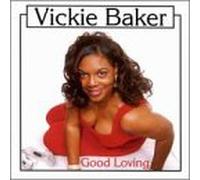 Vicki Baker - Good Loving