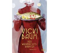Vicki Baum Der Weihnachtskarpfen: Erzählungen (Tascabile)